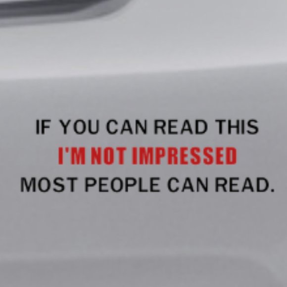 Not Impresssed Vinyl Decal | Sarcastic Decal - Picture 1 of 3